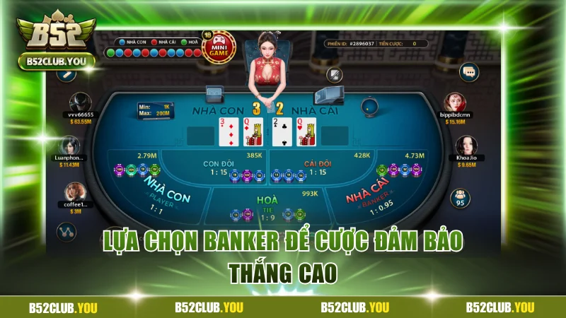 Lựa chọn Banker để cược đảm bảo thắng cao